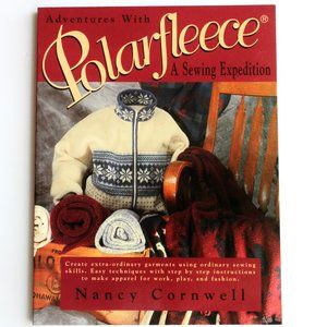 Sewing Fleece Book Garments Crafts Nancy Cornwell